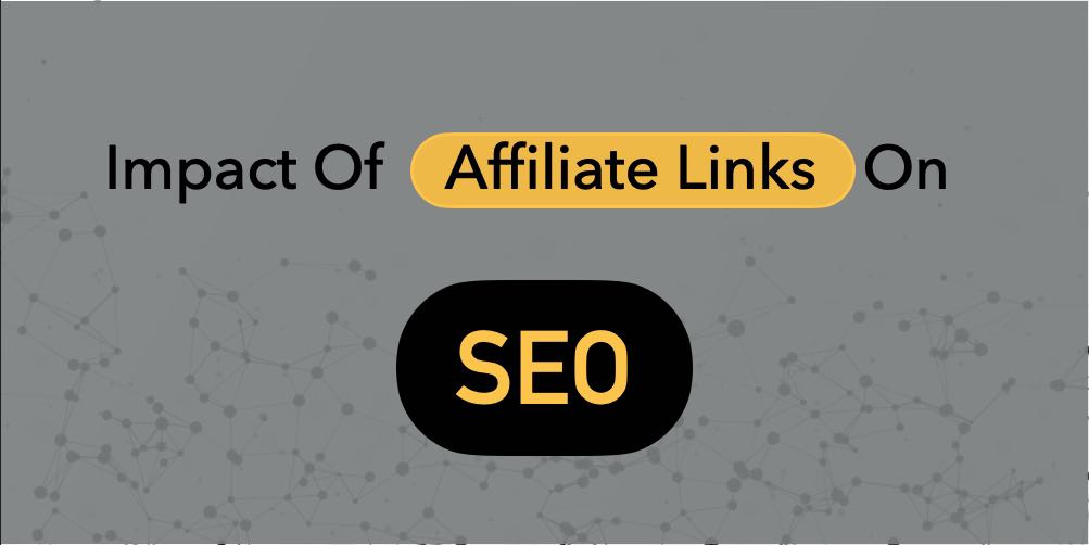 Impact of affiliate links on SEO